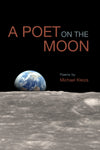 A Poet on the Moon